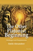 The Other Platonist Beginning (eBook, PDF) The Other Platonist Beginning (eBook, PDF)
