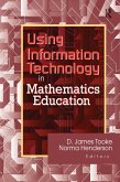 Using Information Technology in Mathematics Education (eBook, ePUB)