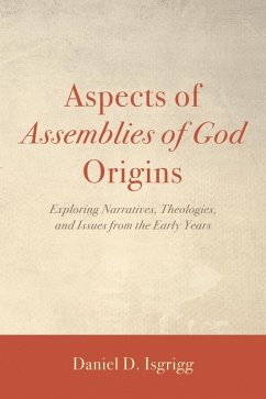 Aspects of Assemblies of God Origins (eBook, ePUB)