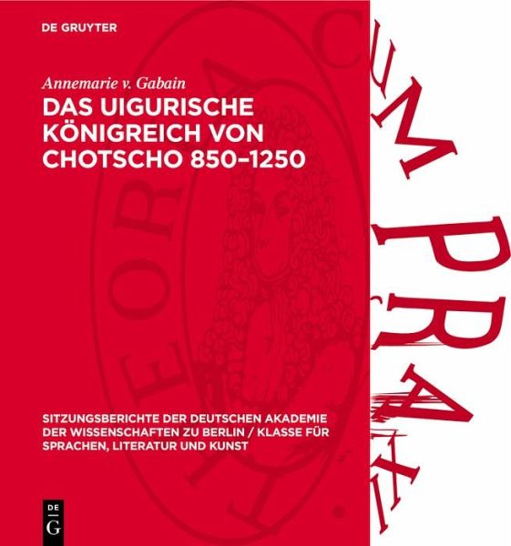 Das uigurische Königreich von Chotscho 850-1250 (eBook, PDF) Das uigurische Königreich von Chotscho 850-1250 (eBook, PDF)