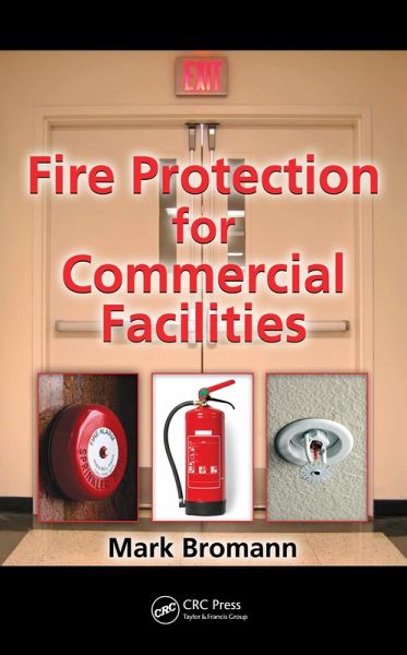 Fire Protection for Commercial Facilities (eBook, ePUB) Fire Protection for Commercial Facilities (eBook, ePUB)