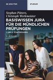 Basiswissen Jura für die mündlichen Prüfungen (eBook, ePUB)
