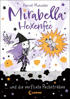 Cover Mirabella Hexenfee und die verflixte Pechsträhne / Mirabella Hexenfee Bd.3 (eBook, ePUB)