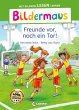 Bildermaus - Freunde vor, noch ein Tor!... - Bild 1