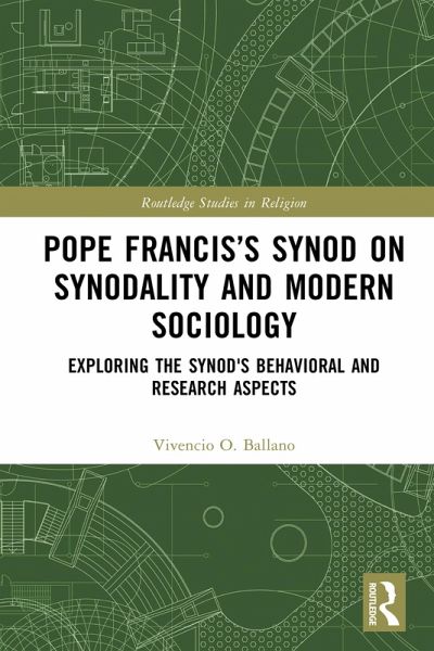 Pope Francis's Synod on Synodality and Modern Sociology (eBook, PDF)