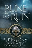 Rune to Ruin - Spear of the Gods, Book Two (eBook, ePUB) Rune to Ruin - Spear of the Gods, Book Two (eBook, ePUB)