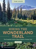 Hiking the Wonderland Trail (eBook, ePUB) Hiking the Wonderland Trail (eBook, ePUB)
