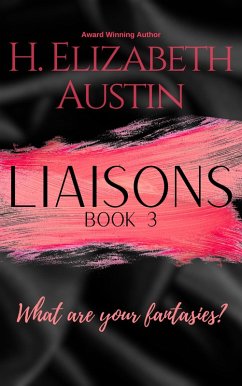 Cover Liaisons Book 3 (Liaisons Series, #3) (eBook, ePUB)