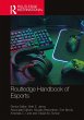 Routledge Handbook of Esports (eBook,... - Bild 1