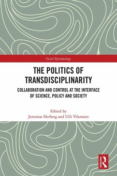 The Politics of Transdisciplinarity (eBook, PDF)