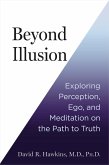 Beyond Illusion (eBook, ePUB)