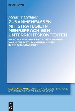 Zusammenfassen mit Strategie in mehrsprachigen Unterrichtskontexten (eBook, ePUB) Cover Zusammenfassen mit Strategie in mehrsprachigen Unterrichtskontexten (eBook, ePUB)