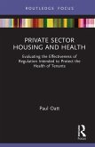 Private Sector Housing and Health (eBook, PDF)