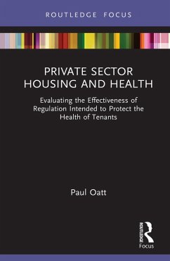 Private Sector Housing and Health (eBook, PDF) - Oatt, Paul