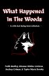 What Happened In The Woods (eBook, ePUB) - Bild 1