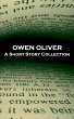 Owen Oliver - A Short Story Collection... - Bild 1
