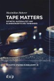 Tape Matters (eBook, ePUB)