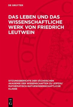 Cover Das Leben und das wissenschaftliche Werk von Friedrich Leutwein (eBook, PDF)