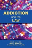 Addiction and the Law (eBook, ePUB)