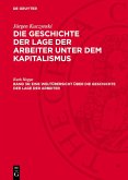 Eine Weltübersicht über die Geschichte der Lage der Arbeiter (eBook, PDF)