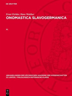 Ernst Eichler; Hans Walther: Onomastica Slavogermanica. XI. (eBook, PDF) - Eichler, Ernst; Walther, Hans