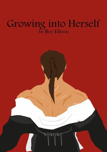 Growing into Herself (eBook, ePUB) Growing into Herself (eBook, ePUB)