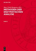 Methoden der enzymatischen Analyse. Band 2 (eBook, PDF)