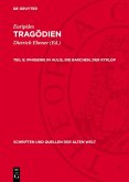 Iphigenie in Aulis, Die Bakchen, Der Kyklop (eBook, PDF) Iphigenie in Aulis, Die Bakchen, Der Kyklop (eBook, PDF)