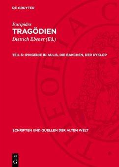 Cover Iphigenie in Aulis, Die Bakchen, Der Kyklop (eBook, PDF)