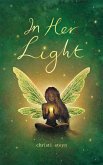 In Her Light (eBook, ePUB)