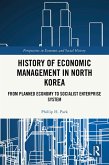 History of Economic Management in North Korea (eBook, ePUB)