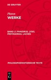 Phaidros. Lysis. Protagoras. Laches (eBook, PDF) Phaidros. Lysis. Protagoras. Laches (eBook, PDF)