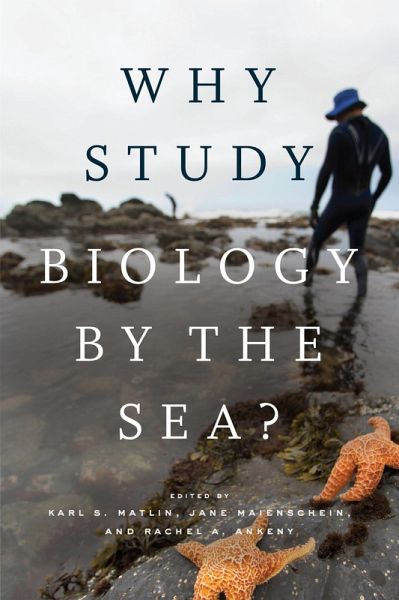 Why Study Biology by the Sea? (eBook, ePUB)