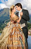 Luck and Love in 1902 (eBook, ePUB) Luck and Love in 1902 (eBook, ePUB)