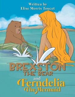 Cover Brexston The Bear and Ferndelia The Mermaid (eBook, ePUB)