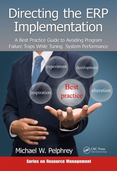 Directing the ERP Implementation (eBook, ePUB) - Pelphrey, Michael W.