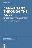 Samaritans Through the Ages (eBook, ePUB) Samaritans Through the Ages (eBook, ePUB)