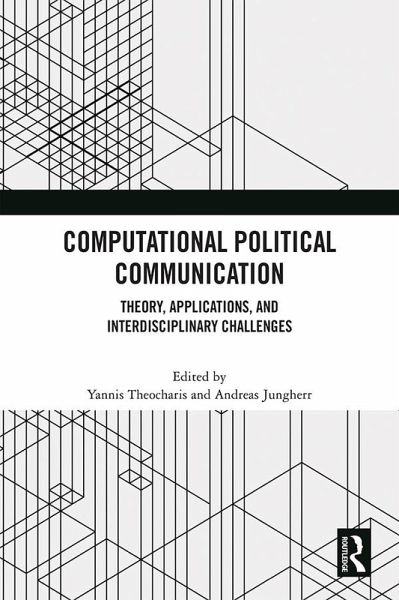 Computational Political Communication (eBook, ePUB) Computational Political Communication (eBook, ePUB)