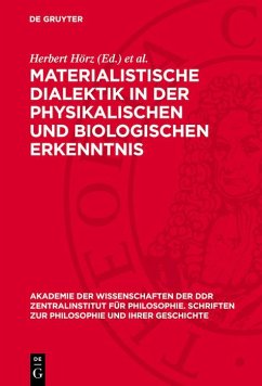 Cover Materialistische Dialektik in der physikalischen und biologischen Erkenntnis (eBook, PDF)