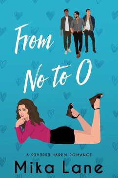 From No to O (The Me to We Reverse Harem Romances, #1) (eBook, ePUB) - Lane, Mika