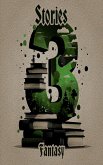 3 Stories - Fantasy (eBook, ePUB)