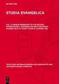 Papers presented to the Second International Congress on New Testament Studies held at Christ Church, Oxford, 1961 (eBook, PDF) Papers presented to the Second International Congress on New Testament Studies held at Christ Church, Oxford, 1961 (eBook, PDF)