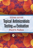 Topical Antimicrobials Testing and Evaluation (eBook, ePUB)