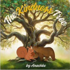 The Kindness Tree (eBook, ePUB) - Anochke