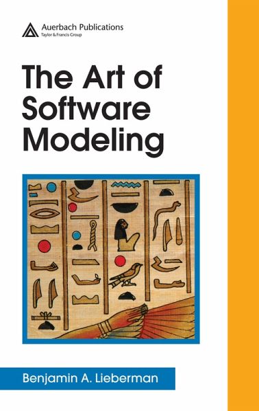 The Art of Software Modeling (eBook, ePUB) The Art of Software Modeling (eBook, ePUB)
