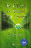 The Green and Virtual Data Center (eBook, ePUB)