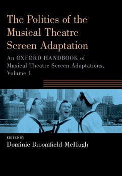 Cover The Politics of the Musical Theatre Screen Adaptation (eBook, PDF)