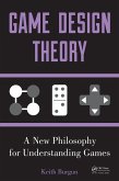 Game Design Theory (eBook, ePUB)