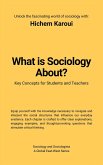 What Is Sociology About? (Sociology and Sociologists) (eBook, ePUB) What Is Sociology About? (Sociology and Sociologists) (eBook, ePUB)