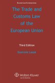 Trade and Customs Law of the European Union (eBook, PDF)